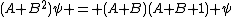 (A+B^2)\psi = (A+B)(A+B+1) \psi