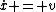 \dot{x} = v