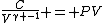 \frac{C}{V^{\gamma -1}} = PV