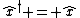 \hat{x}^\dagger = \hat{x}