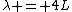 \lambda = 4L