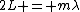 2L = m\lambda