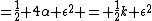 =\frac{1}{2} 4\alpha \epsilon^2 = \frac{1}{2}k \epsilon^2