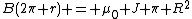B(2\pi r) = \mu_0 J \pi R^2