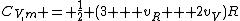 C_{V,m} = \frac{1}{2} (3 + v_R + 2v_V)R