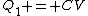 Q_1 = CV