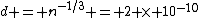 d = n^{-1/3} = 2 \times 10^{-10}