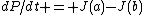 dP/dt = J(a)-J(b)
