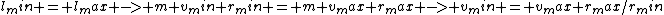 l_min = l_max -> m v_min r_min = m v_max r_max -> v_min = {v_max r_max}/r_min