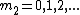 m_2=0,1,2,...