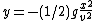 y=-(1/2)g\frac{x^2}{v^2}